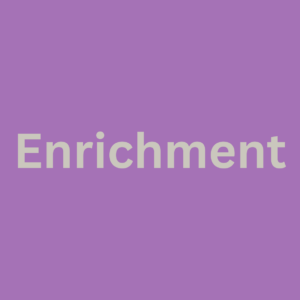 Enrichment